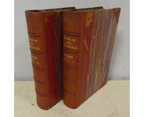 SEMMES COMMANDER R., &amp; other officers.&nbsp;&nbsp;The Cruise of the Alabama &amp; the Sumter. 2 vols. 2 chromolitho front