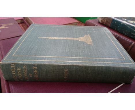 The Old Stone Crosses of Dorset, Alfred Pope (London, The Chiswick Press, 1906). Illustrated with numerous plates and a key-m
