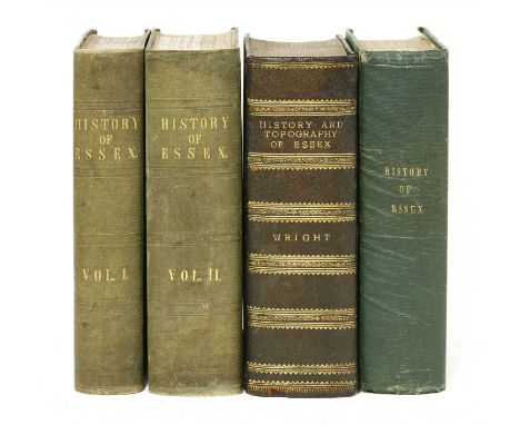 Wright, Thomas: Various edition of: The History And Topography of the County of Essex, in 2 vols. Virtue, 1836; (the general 