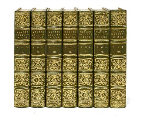 MEYER, Henry Leonard: Coloured Illustrations of British Birds, and Their Eggs. In 7 Volumes. L, G. W. Nickisson, 1842-1857 (v