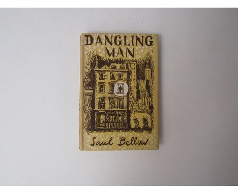 Saul Bellow: 'Dangling Man', London, John Lehmann, 1946, 1st UK edition, original cloth, dust wrapper (by Robert Medley, 8s6d