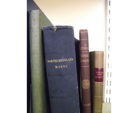A collection of 8 dialect books of Northumberland, Sussex, Cumberland and Scottish areas including R Anderson's Ballads in th