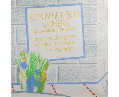 Roger RAVEEL (1921-2013) Color screen print Kom in het bos wonen 1975. Signed and numbered 3/100. Kleurenzeefdruk Kom in het 