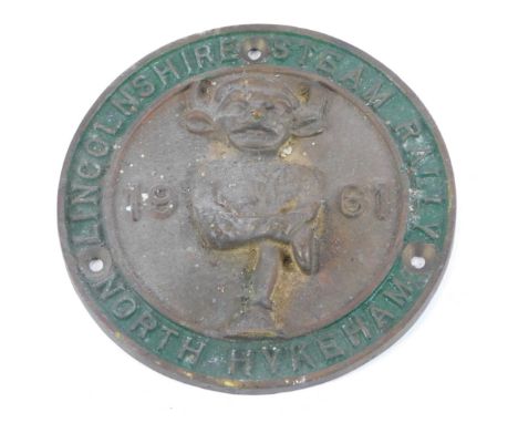 A 20thC cast metal steam engine plaque, for the Lincolnshire Steam Rally, North Hykeham 1961, featuring centrally with the Li