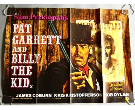 Pat Garrett and Billy the Kid X certificate (1973) Original British Quad Directed by Sam Peckinpah, starring Bob Dylan and Ja
