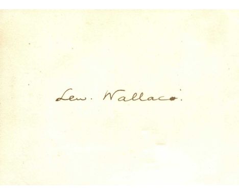 WALLACE LEW: (1827-1905) American lawyer, Union General in the American Civil War, politician, diplomat, and author of the hi