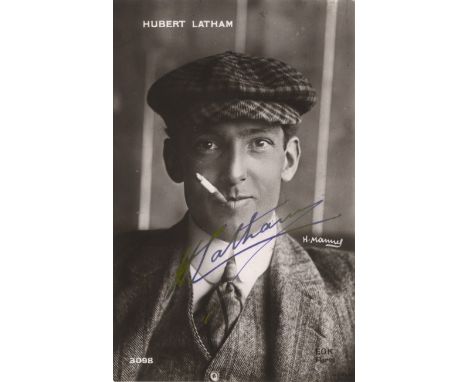 LATHAM HUBERT: (1883-1912) French Aviation Pioneer, the first person to attempt to cross the English Channel in an aeroplane.