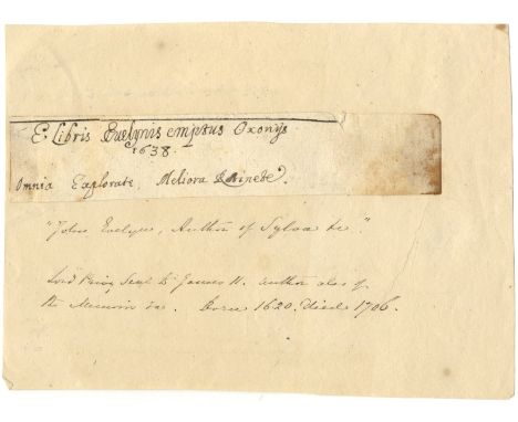EVELYN JOHN: (1620-1706) English Diarist. Autograph inscription in the hand of Evelyn, on an oblong 12mo slip of paper, n.p.,