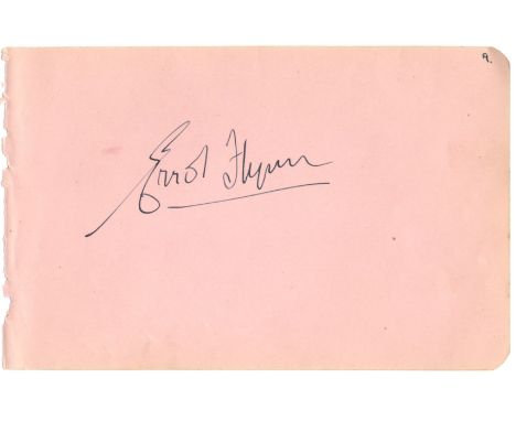 FLYNN ERROL: (1909-1959) Australian Actor. Vintage, bold dark fountain pen ink signature ('Errol Flynn') on a page removed fr