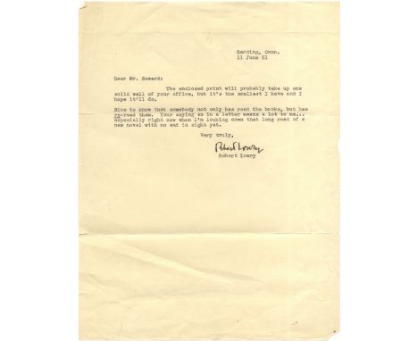 LOWRY ROBERT: (1919-1994) American Novelist. T.L.S., Robert Lowry, one page, 4to, Redding, Connecticut, 11th June 1951, to Mr