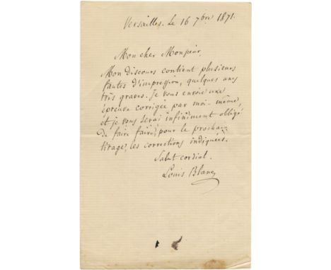 BLANC LOUIS: (1811-1882) French Socialist Politician &amp; Historian. A.L.S., Louis Blanc, one page, 8vo, Versailles, 16th Ju