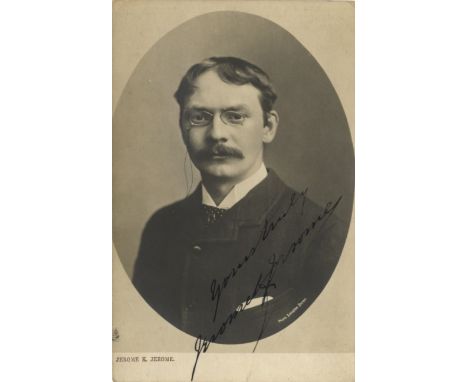 JEROME JEROME K.: (1859-1927) English Writer & Humorist. Vintage signed postcard photograph, the oval image depicting Jerome 