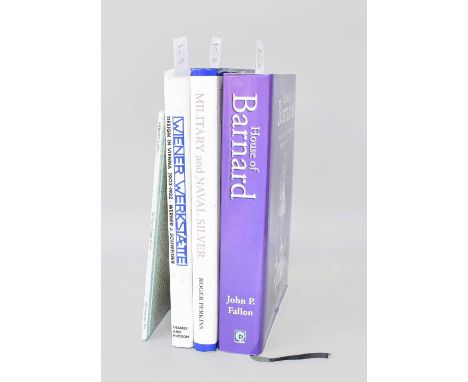 Three Silver and Other Reference Books, comprising J. P. Fallon, House of Barnard, A Notable Family of Manufacturing Silversm