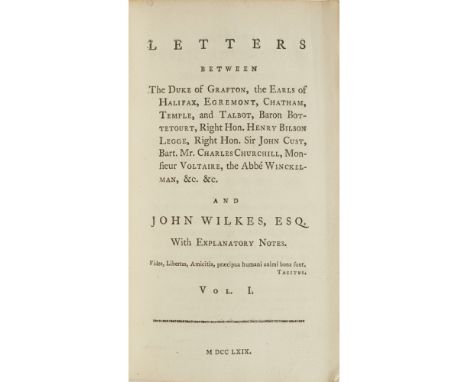 [WILKES, JOHN.]A LETTER TO HIS GRACE THE DUKE OF GRAFTON, FIRST COMMISSIONER OF HIS MAJESTY'S TREASURY Paris: 1767. First edi