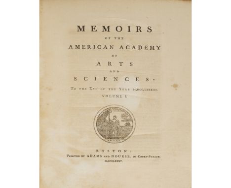 ADAMS, JOHN; BOWDOIN, JAMES; HANCOCK, JAMES MEMOIRS OF THE AMERICAN ACADEMY OF ARTS AND SCIENCES  Boston: Adams and Nourse, 1