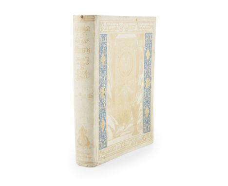 BULL, RÉNÉ, ILLLUSTRATORTHE RUBAIYAT OF OMAR KHAYYAM London: Hodder and Stoughton, [1913]. 4to, number 147 of 250 copies sign