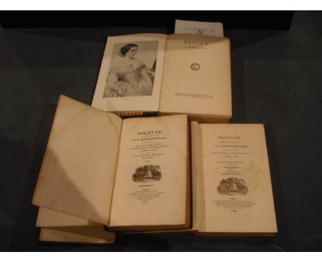 J G Zimmerman, Solitude, volumes I & II 8vo, published 1804, together with Pepita by V Sackville-West, First Edition, 1937 4v