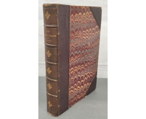 SIKES WIRT.&nbsp;&nbsp;Rambles &amp; Studies in Old South Wales. Eng. frontis &amp; plates. Half brown morocco. 1881.