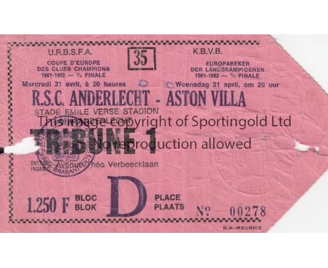 ANDERLECHT V ASTON VILLA 1982     Ticket for the European Cup Semi-Final in Brussels 21/4/1982, creased, score on front and s