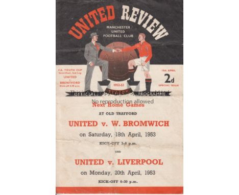 MAN UTD - BRENTFORD 1953    Manchester United home programme for the Youth Cup Semi-Final second leg v Brentford, 15/4/53. Un