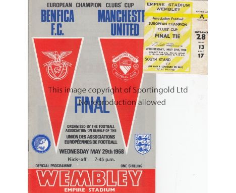 1968 EUROPEAN CUP FINAL   Match programme and ticket, 1968 European Cup Final, Manchester United v Benfica at Wembley, 29/5/6