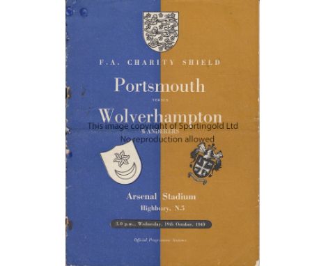 1949 CHARITY SHIELD AT ARSENAL FC       Programme for Portsmouth v Wolves at Highbury 19/10/1949, punched hole professionally