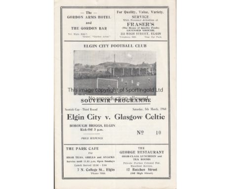 ELGIN - CELTIC 1960   Elgin City home programme v Glasgow Celtic, 5/3/60, Scottish Cup, Celtic won 2-1, slight fold, no stapl