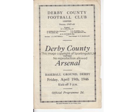 DERBY - ARSENAL 46    Derby home programme v Arsenal, 19/4/46, pencil changes, folds , small tear and small piece off corner 