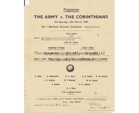 ARMY - CORINTHIANS 1939   Single sheet programme, The Army v The Corinthians, 18/3/1939 at No 1 Garrison Ground, Colchester. 