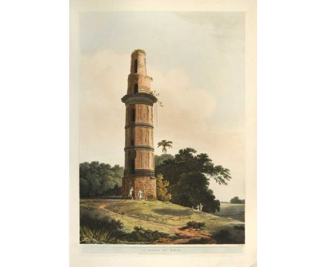 Thomas and William Daniell RA (1769-1837) Tremal Naig's Choultry, Madura, 1798; and A Minar At Gour (Ancient Capital of Benga