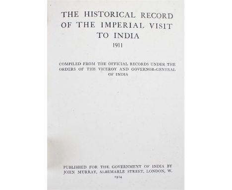 Delhi Durbar 1911 interest, The Historical Record of the Imperial Visit to India 1911, Compiled from the Official Records und