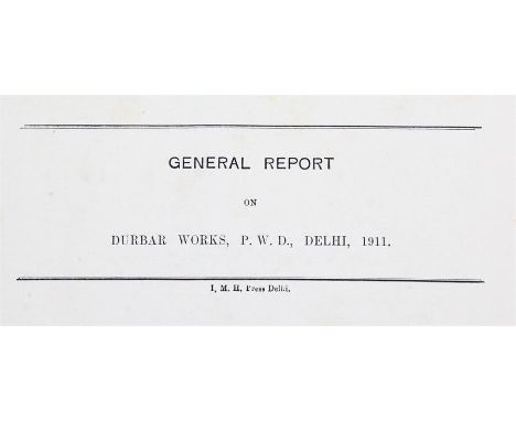 Delhi Durbar interest, Completion reports on Durbar Works P.W.D. Delhi, 1911, I.M.H. Press Delhi. The book covering the plans