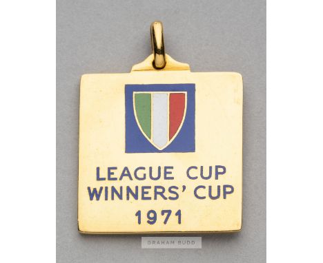 Tottenham Hotspur gold winner's medal from the 1971 Anglo-Italian League Cup Winners' Cup awarded to the kit man Johnny Walli