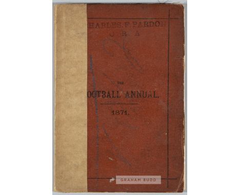 The Football Annual 1871, edited by Charles W. Alcock, published by Virtue &amp; Co., London, third edition, 90-pages with ha