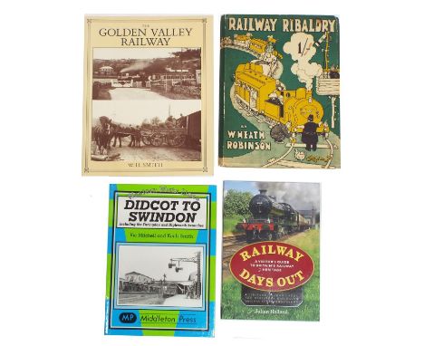 W. Heath Robinson -&nbsp;Railway Ribaldry, first edition published 1935, also three other books of railway interest (4) 