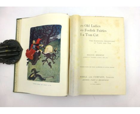 Browne M. : Two Old Ladies, Two Foolish Fairies and a Tom Cat - The Surprising Adentures of Tuppy and Tue, 1897. 1st. Ed. Fir