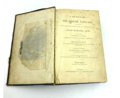 Webster N. ( Rev. Goodrich ) :Dictionary of the English Language inc. Walker's Key,1858. Qto. Hb. Qtr. binding, gilt. Engrave