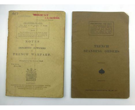 Notes for Infantry Officers on Trench Warfare, March 1916. War Office. 12mo. Text, diagrams & folding charts. Trench Standing