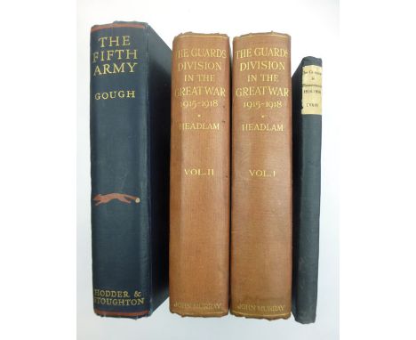 Headlam C. : History of the Guards Division in the Great War 1915 - 1918. Vols. I & II. 1924, 1st.Ed.; Evans R. : Brief Outli