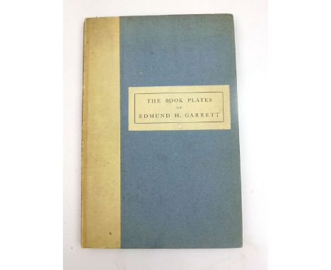 Book-plates selected from the works of Edmund H. Garrett & a Notice of Them by William Howe Downes, Trouts-dale Press Boston,