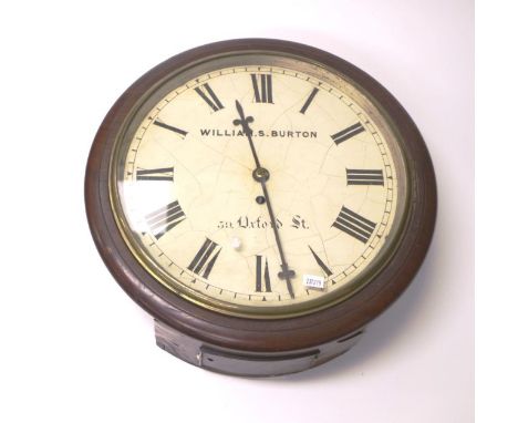 Antique wood framed fusee wall clock marked to dial for William S. BURTON, 39 Oxford Street, (London), in wood frame, and bac