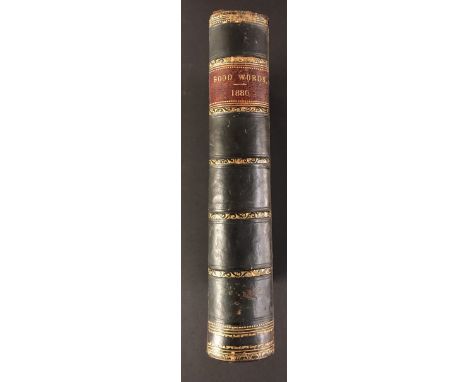 A leather bound volume of "Good words", c. 1880, the first appeareance in print of The Trumpet Major by Thomas Hardy.