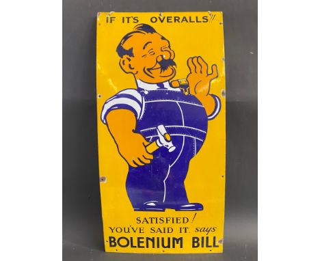 A good enamel sign depicting 'Bolenium Bill' advertising overalls, in excellent condition, 18 x 36".