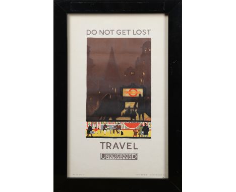 Kathleen Stenning - 'Do Not Get Lost, Travel Underground' (Poster for London Transport), lithograph in colours, printed by Vi