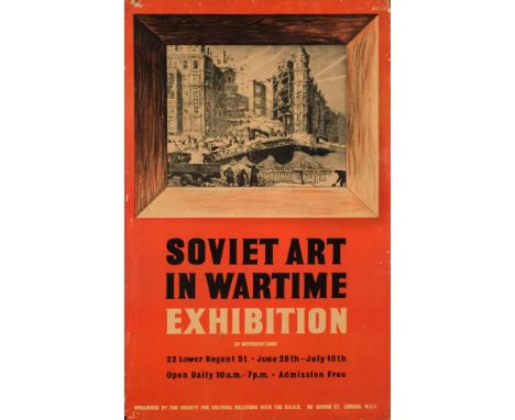 A lithograph poster 'Soviet Graphic Art Exhibition. Royal Academy, Burlington House:,  dated 1946, 76 x 49cm and one other 'S