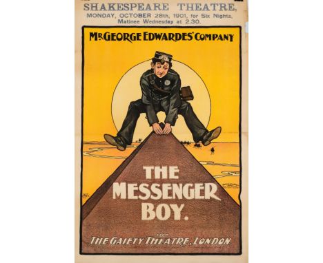 Two Edwardian lithograph theatre posters 'The Messenger Boy':,  for 'Mr George Edwardes' Company from The Gaiety Theatre, Lon