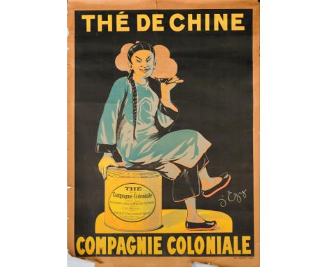 After D'Ezy. A French advertising poster 'Thé de Chine-Compagnie Coloniale' :, published by L Martinet, Paris, 132 x100cm (to