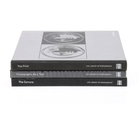 Three Life Library of Photography Photographic Books, to include the titles: 'The Camera', 'Photography As a Tool', &amp; 'Th
