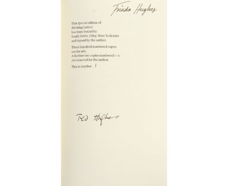 HUGHES (TED)Birthday Letters, COPY NUMBER 1 OF 10 COPIES 'RESERVED FOR THE AUTHOR' OF THE SPECIAL EDITION, SIGNED BY THE AUTH