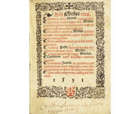 MESUE DAMASCENUS (JOANNES, 'The Younger')Domini Mesue Vita. Doctorum artis peonie cognomina. Canones universales divi Mesue d